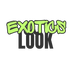 Exotics Look