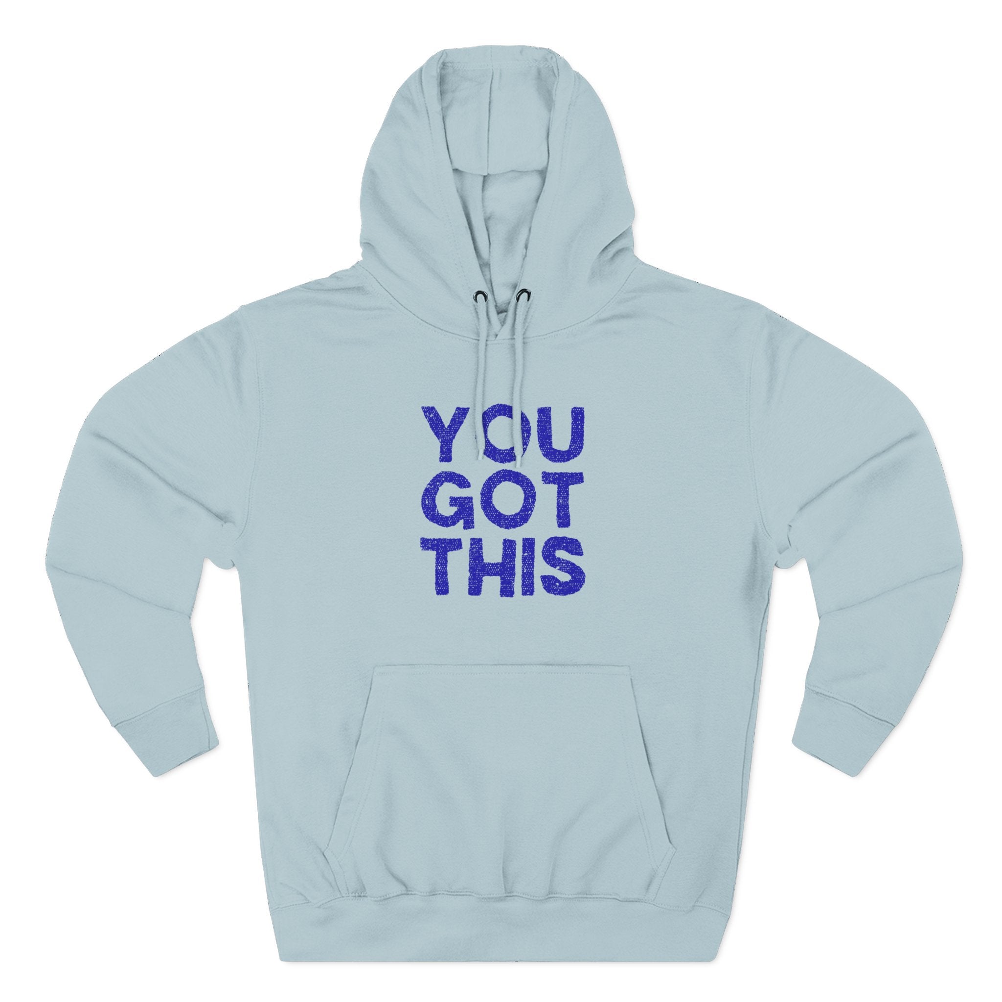Motivational Fleece Hoodie - You Got This, Cozy Streetwear, Inspirational Sweatshirt, Gift for Encouragement, Comfy Casual Wear