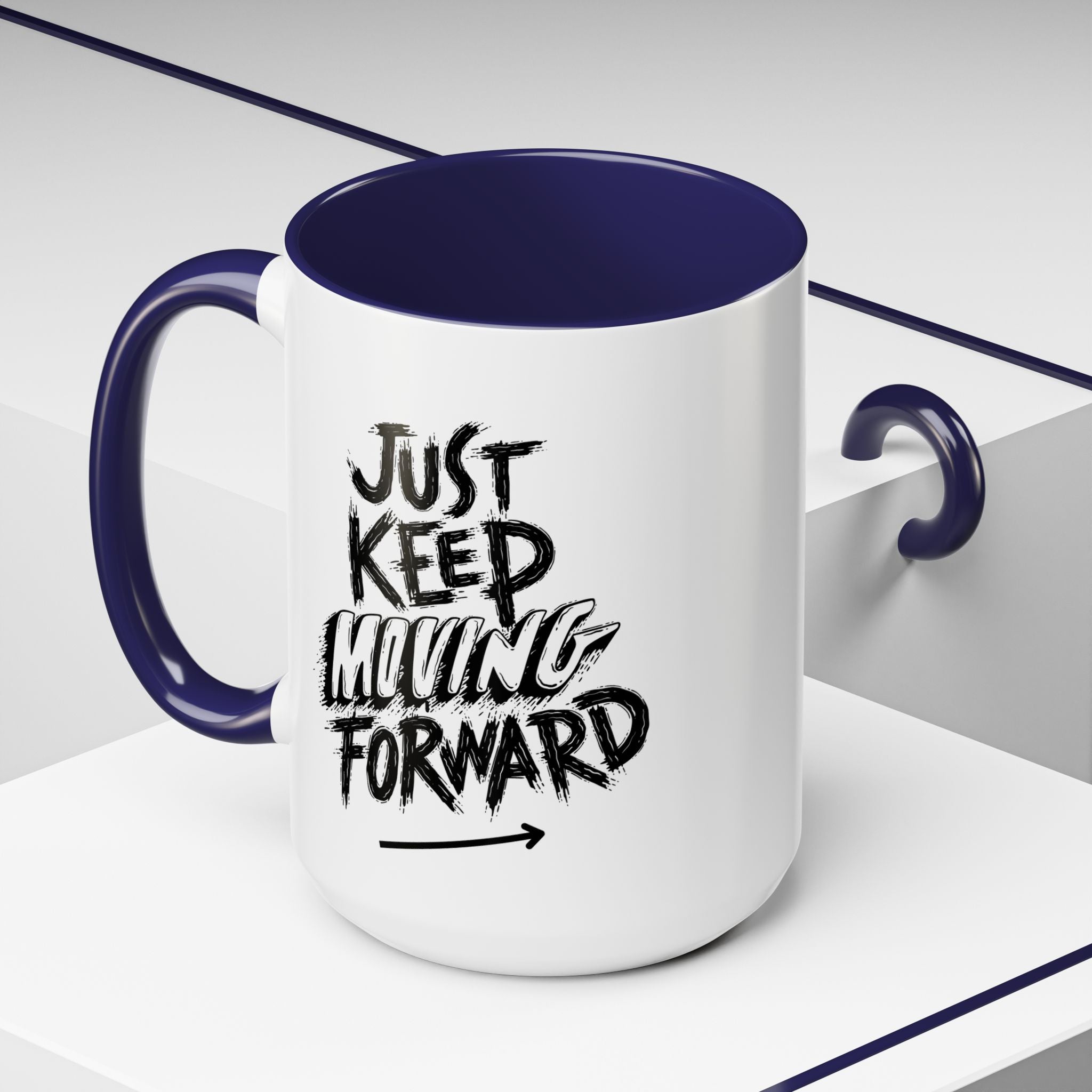 Motivational Accent Coffee Mug - Just Keep Moving Forward