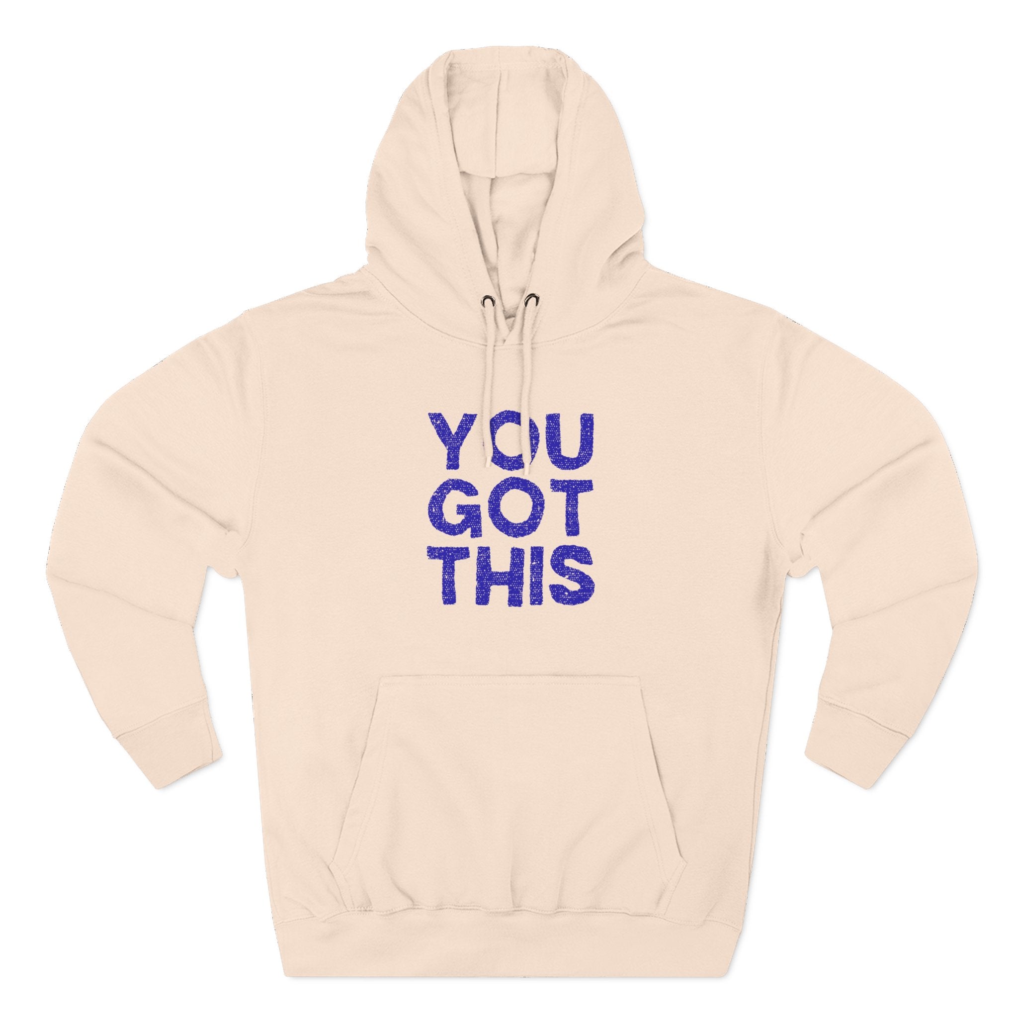 Motivational Fleece Hoodie - You Got This, Cozy Streetwear, Inspirational Sweatshirt, Gift for Encouragement, Comfy Casual Wear