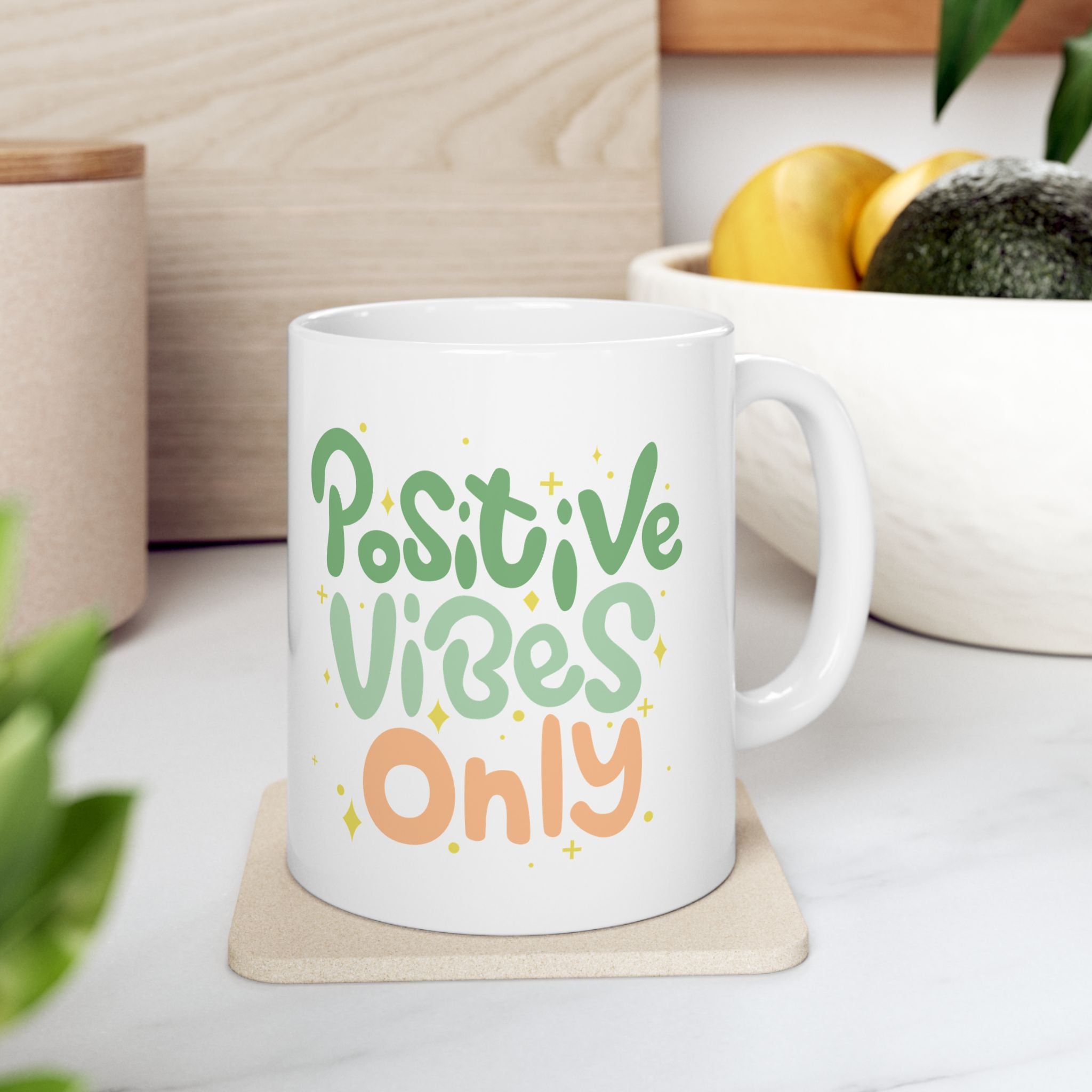 Positive Vibes Only Ceramic Mug - 11oz & 15oz Option