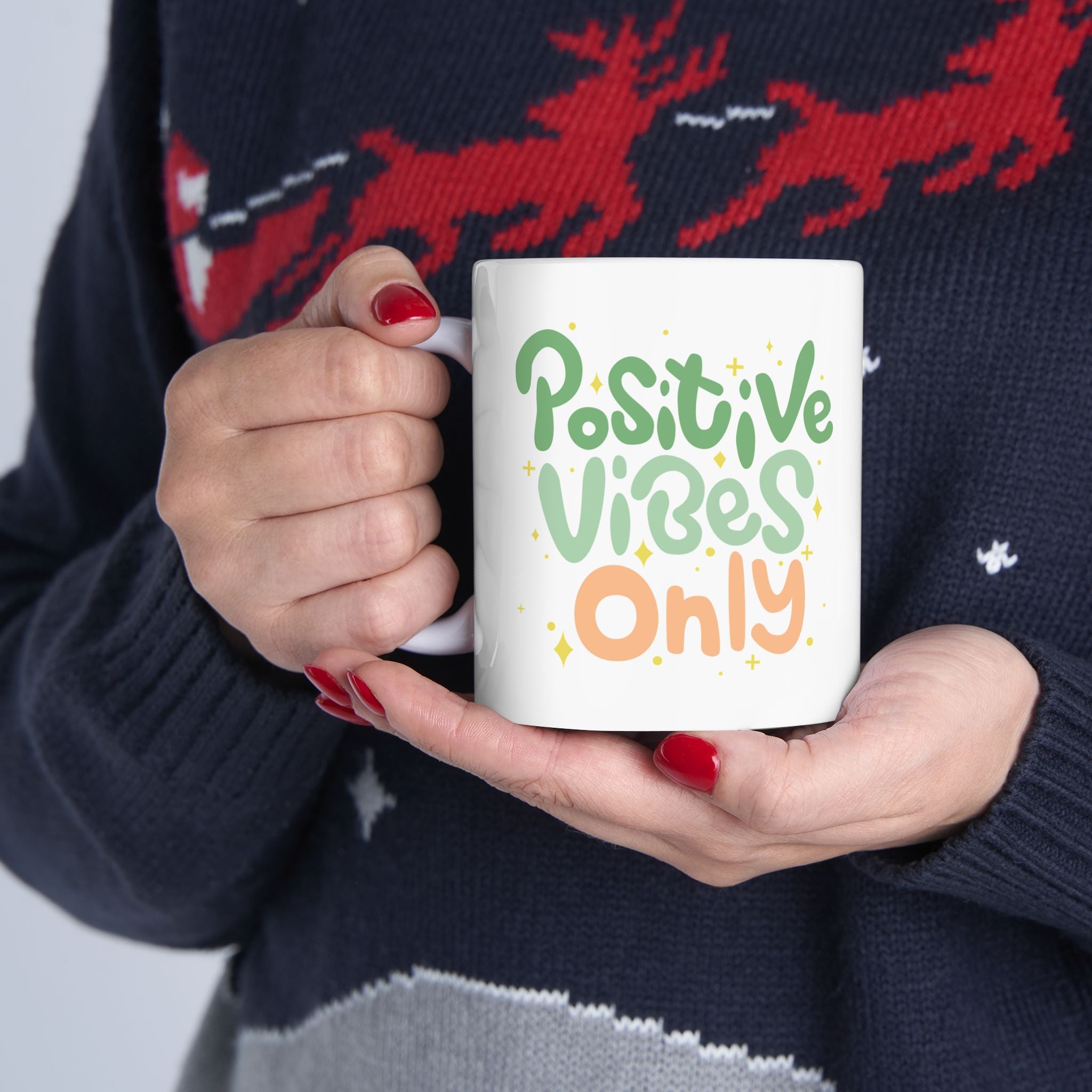Positive Vibes Only Ceramic Mug - 11oz & 15oz Option