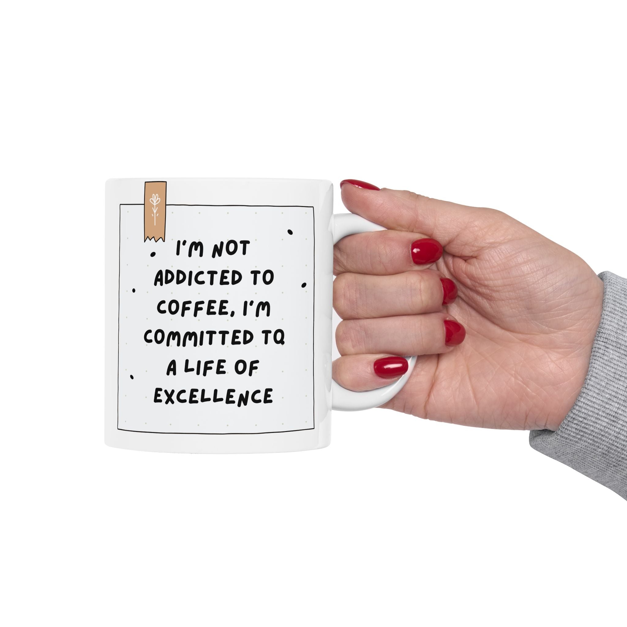 Inspirational Ceramic Coffee Mug - Motivational Quote Design, Perfect Gift for Friends and Family