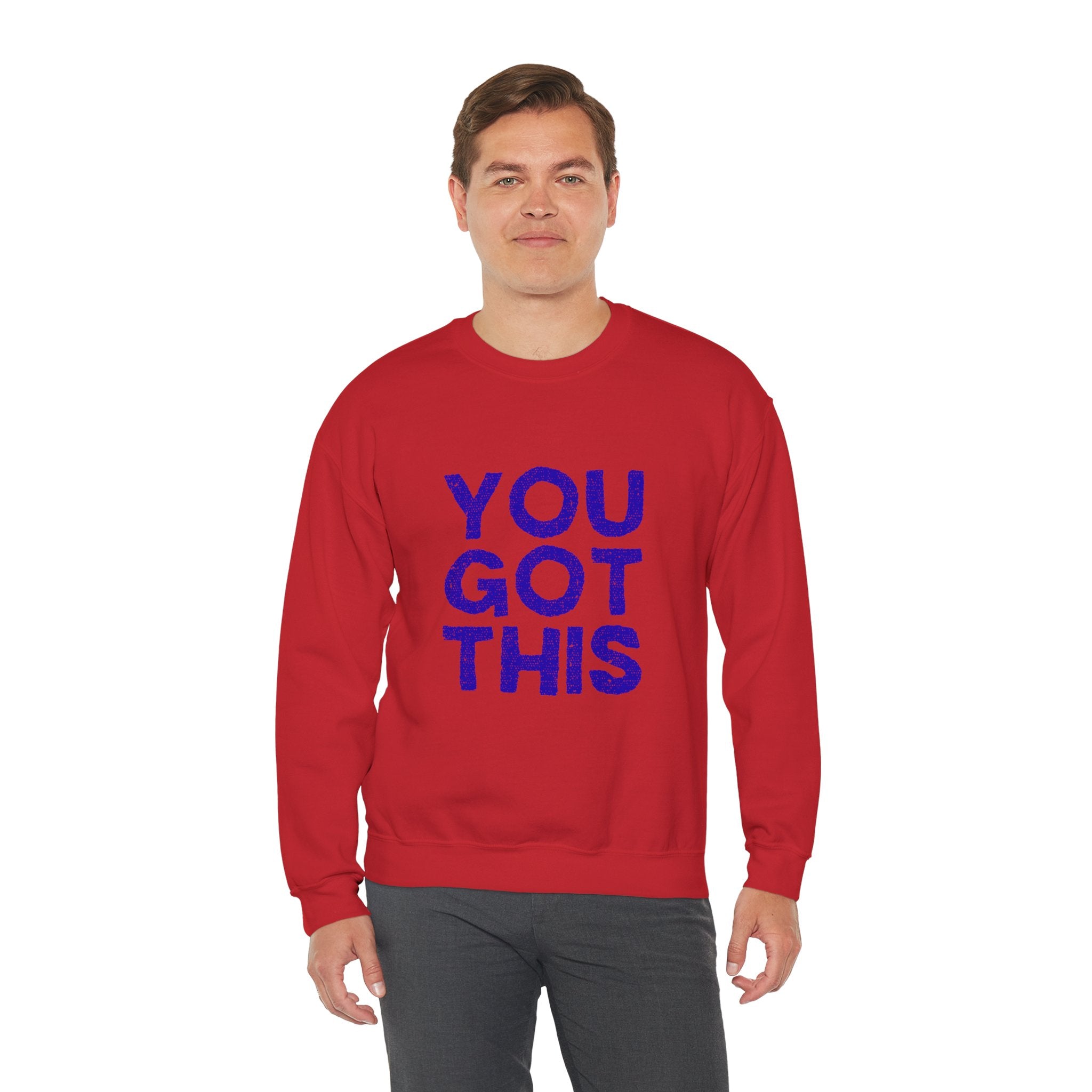 You Got This Crewneck Sweatshirt, Inspirational Gift, Motivational Sweater, Cozy Casual Wear, Unisex Hoodie Alternative